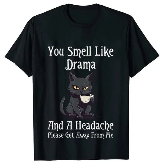 Cat Coffee T-Shirt - You Smell Like Drama Print for Cat Moms