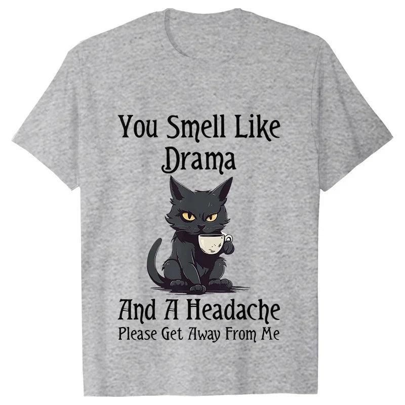 Cat Coffee T-Shirt - You Smell Like Drama Print for Cat Moms