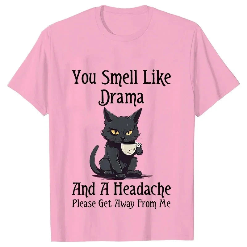Cat Coffee T-Shirt - You Smell Like Drama Print for Cat Moms